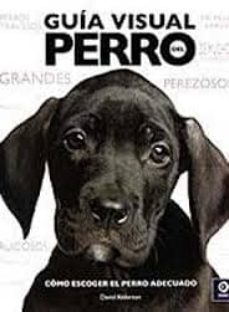 guia visual del perro-9788497647885