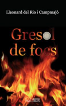 gresol de focs-lleonard del rio-9788497796385