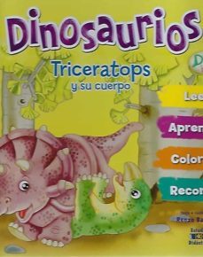 dinosaurios triceratops y su cuerpo-renzo barsotti-9788497869485