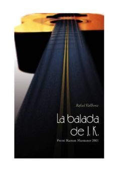 la balada de j.k (ebook)-rafael vallbona-9788497917285