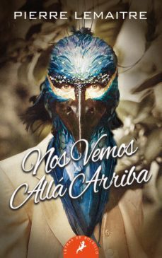 nos vemos alla arriba (los hijos del desastre 1)-9788498387285