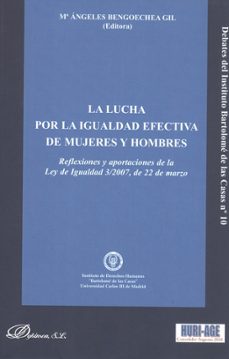 lucha por la igualdad efectiva de mujeres y hombres, la-ma. angeles bengoechea gil-9788498498585