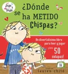 ¿donde se ha metido chispas?-lauren child-9788498675085