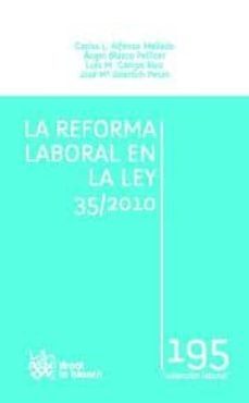 la reforma laboral en la ley 35/2010-9788498769685