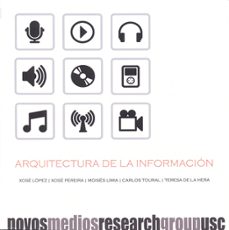 arquitectura de la informacion-xose lopez garcia-9788498878585