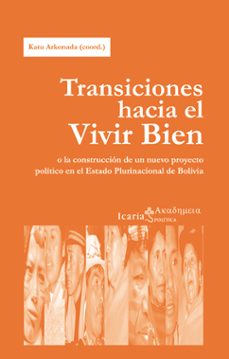 transiciones hacia el vivir bien-katu (coord.) arkonada-9788498884685