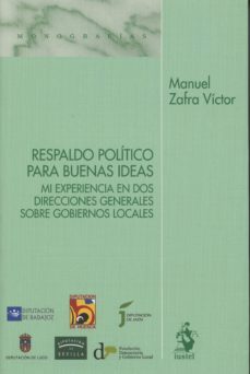 respaldo politico para buenas ideas-manuel zafra victor-9788498902785