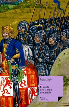 el conde don garcía de castilla (ebook)-lorenzo maria villarroel-9788498972085