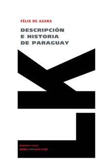 descripcion e historia de paraguay-felix de azara-9788498976885