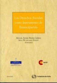 los derechos sociales como instrumento de emancipacion-9788499036885