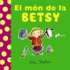 el mon de la betsy-helen stephens-9788499066585