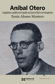 anibal otero-xesus alonso montero-9788499141985
