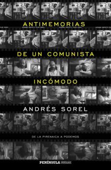 antimemorias de un comunista incomodo (ebook)-9788499425085