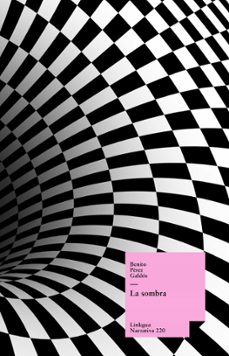 la sombra (ebook)-benito perez galdos-9788499532585