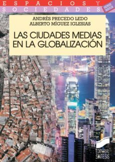 las ciudades medias en la globalizacion-9788499588285