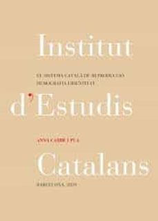 el sistema catala de reproduccio : demografia i identitat-anna cabre i pla-9788499655185