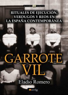 garrote vil (ebook)-eladio romero-9788499675985
