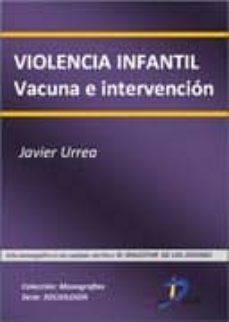 violencia infantil (ebook)-javier urra portillo-9788499695785