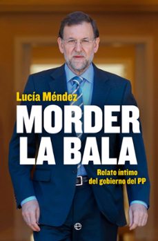 morder la bala-lucia mendez-9788499704685