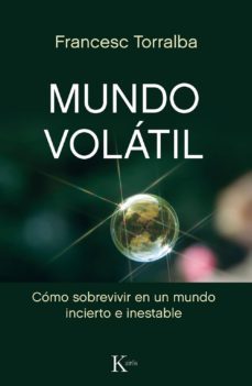 mundo volatil (ebook)-francesc torralba-9788499886985