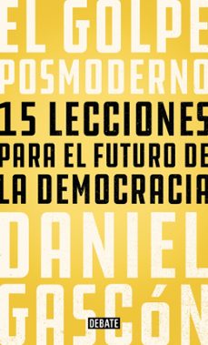 el golpe posmoderno-9788499928685