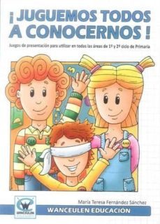 juguemos todos a conocernos!-maria teresa fernandez sanchez-9788499932385