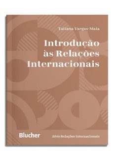 introduço as relaçes internacionais (ebook)-tatiana vargas-maia-9788521225485