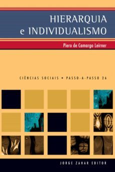 hierarquia e individualismo (ebook)-piero de camargo leirner-9788537806685