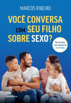 voce conversa com seu filho sobre sexo? (ebook)-marcos ribeiro-9788551301685
