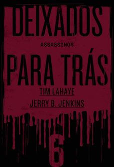 deixados para tras 6 (ebook)-tim lahaye-jerry b. jenkins-9788571671485