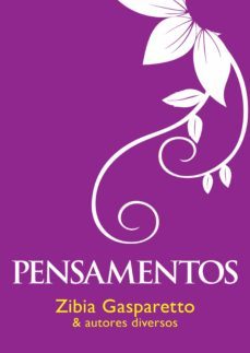 pensamentos (ebook)-zibia gasparetto-9788577223985