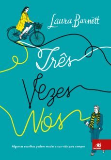 tres vezes nos (ebook)-laura barnett-9788581638485