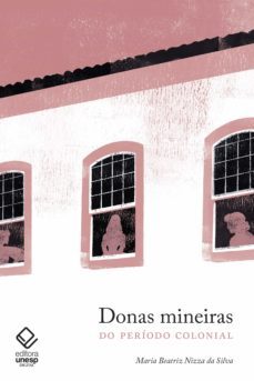 donas mineiras (ebook)-maroa beatriz nizza da silva-9788595461185