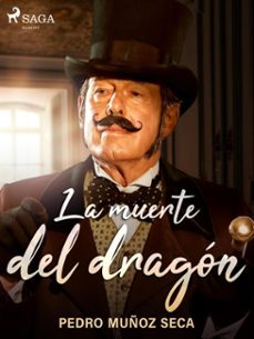 la muerte del dragon (ebook)-pedro muñoz seca-9788726508185