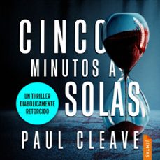cinco minutos a solas (audiolibro)-paul cleave-9788742812785