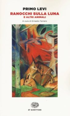 ranocchi sulla luna-primo levi-9788806229085
