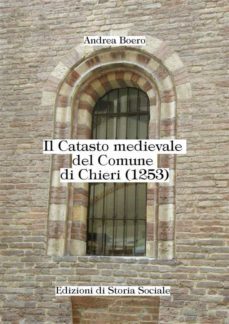 il catasto medievale del comune di chieri (1253) (ebook)-9788826496085