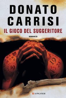 il gioco del suggeritore-donato carrisi-9788830448285