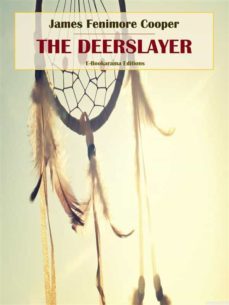 the deerslayer (ebook)-9788835887485