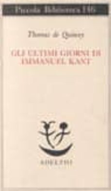gli ultimi giorni di immanuel kant-9788845905285