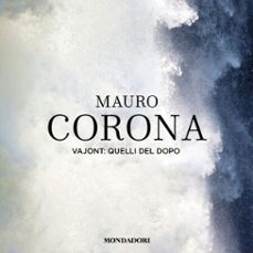 vajont: quelli del dopo-9788852163685