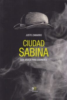 ciudad sabina: guia basica para sabineros-9788855084185