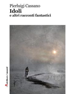 idoli e altri racconti fantastici (ebook)-9788872740385