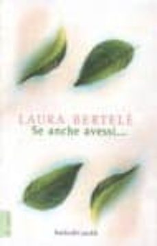 se anche avessi-laura bertele-9788880898085