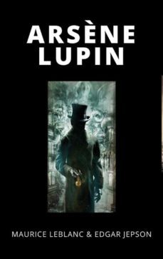 arsene lupin (ebook)-maurice leblanc-9788892862685