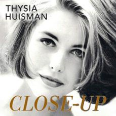 close-up het schokkende verhaal van een nederlands fotomodel (audiolibro)-thysia huisman-9789463635585