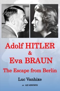 adolf hitler &amp; eva braun (ebook)-luc vanhixe-9789464855685