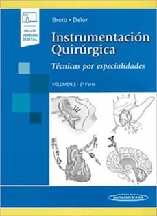 instrumentacion quirurgica: tecnicas por especialidades (vol. 2 - 2ª parte) (incluye version digital)-9789500695985