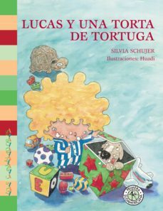 lucas y una torta de tortuga (ebook)-silvia schujer-9789500765985