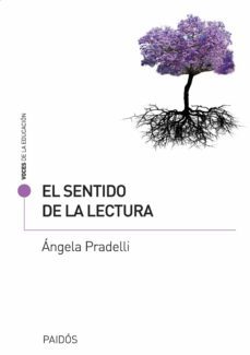 el sentido de la lectura (ebook)-angela pradelli-9789501200485